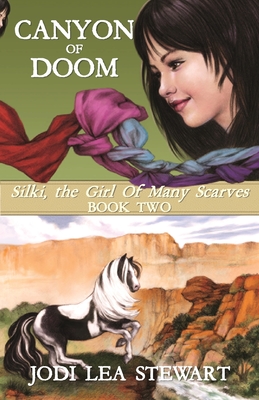 Canyon of Doom By Jodi Lea Stewart Cover Image