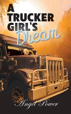 A Trucker Girl's Dream Cover Image