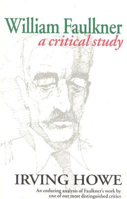 William Faulkner: A Critical Study Cover Image