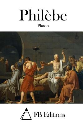 Philèbe By Fb Editions (Editor), Platon Cover Image