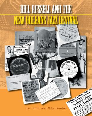 Bill Russell and the New Orleans Jazz Revival (Popular Music History)