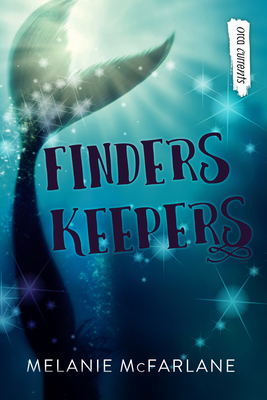Finders Keepers (Orca Currents)