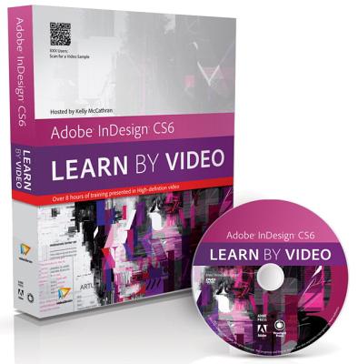 Adobe Indesign CS6 [With DVD ROM] (Learn by Video) By Video2brain, Kelly McCathran Cover Image