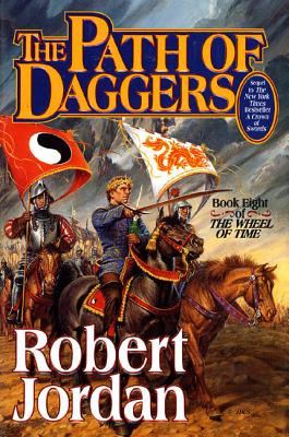 The Path of Daggers: Book Eight of 'The Wheel of Time' Cover Image