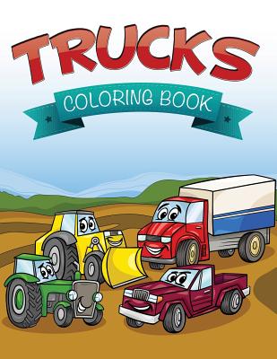 Download Trucks Coloring Book Paperback Nowhere Bookshop