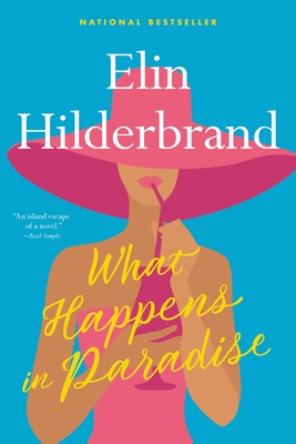 What Happens in Paradise By Elin Hilderbrand, Erin Bennett (Read by) Cover Image