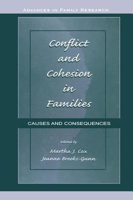 Conflict and Cohesion in Families: Causes and Consequences (Advances in Family Research) Cover Image