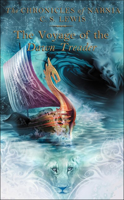 The Voyage of the Dawn Treader (Chronicles of Narnia #5) Cover Image