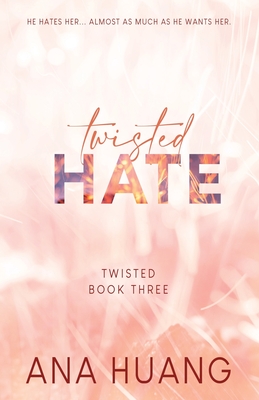 Twisted Hate - Special Edition By Ana Huang Cover Image