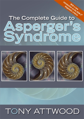 The Complete Guide to Asperger's Syndrome cover