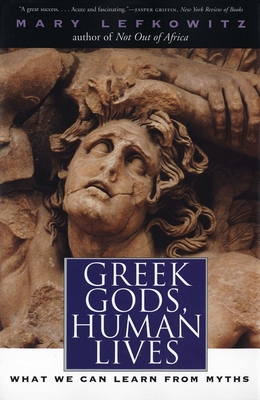 Cover for Greek Gods, Human Lives