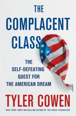 Cover for The Complacent Class