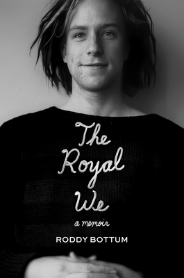 The Royal We By Roddy Bottum Cover Image