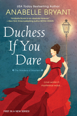 Duchess If You Dare: A Dazzling Historical Regency Romance By Anabelle Bryant Cover Image
