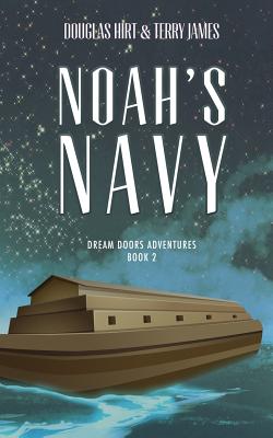 Noah's Navy (Dream Doors Adventures #2)