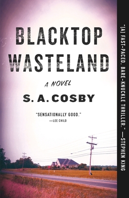cover art for Blacktop Wasteland by S.A. Cosby