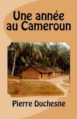 Une année au Cameroun Cover Image