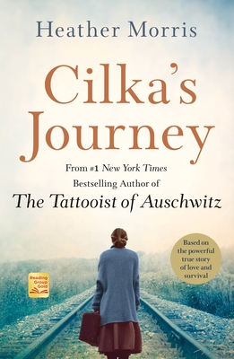 Cilka's Journey: A Novel By Heather Morris Cover Image