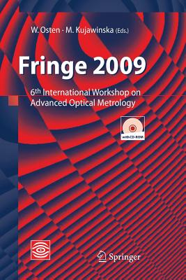 Fringe 2009: 6th International Workshop on Advanced Optical Metrology Cover Image