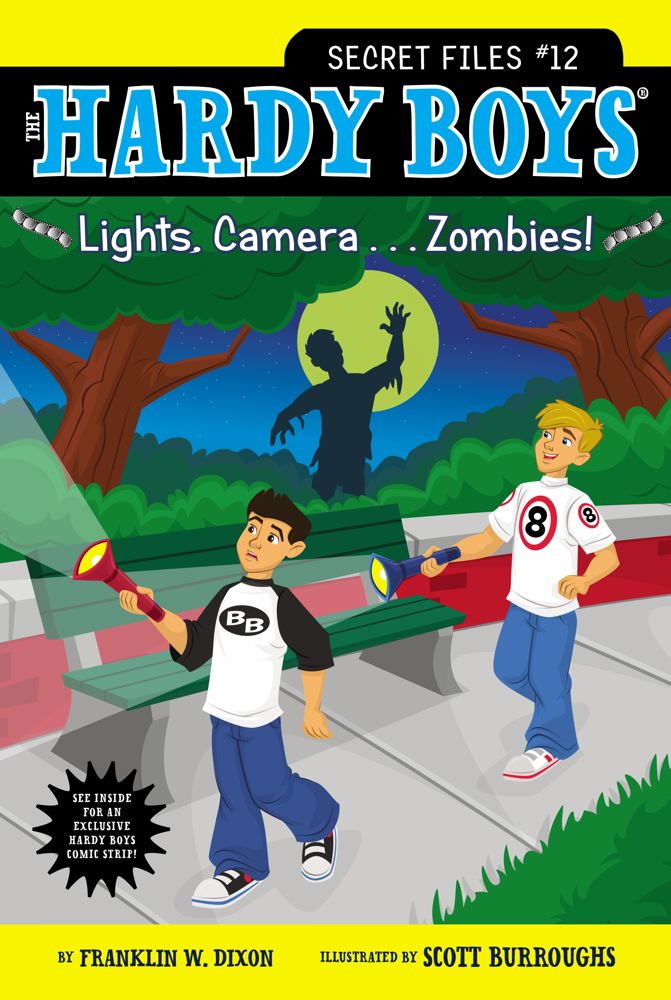 Lights, Camera . . . Zombies! (Hardy Boys: The Secret Files #12) By Franklin W. Dixon, Scott Burroughs (Illustrator) Cover Image