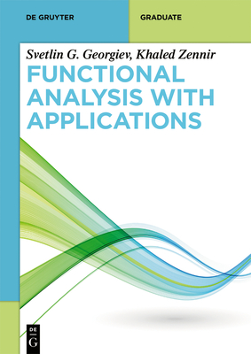 Functional Analysis with Applications (de Gruyter Textbook) Cover Image