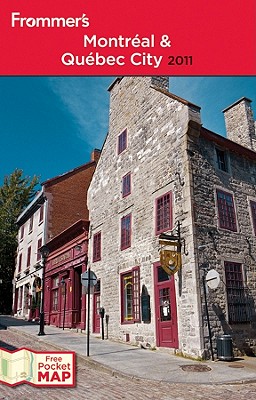 Frommer's Montreal and Quebec City [With Pocket Map] Cover Image