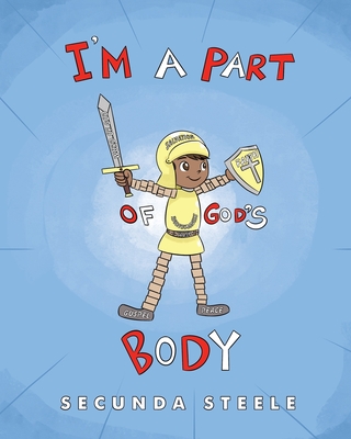 I'm a Part of God's Body By Secunda Steele Cover Image