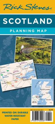 Rick Steves Scotland Planning Map: Including Edinburgh & Glasgow City Maps By Rick Steves Cover Image
