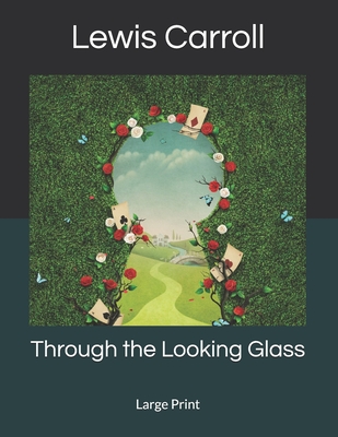 Through the Looking Glass