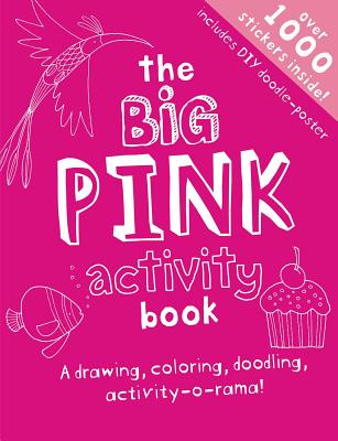 The Big Pink Activity Book By Libby Hamilton, Jon Lambert (Illustrator) Cover Image