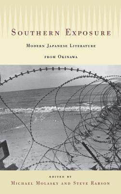 Southern Exposure: Modern Japanese Literature from Okinawa Cover Image