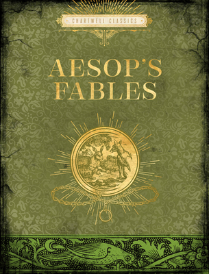 Aesop's Fables (Chartwell Classics) Cover Image