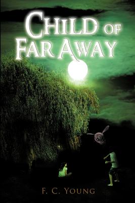 Cover for Child of Far Away