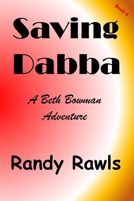 Saving Dabba By Randy Rawls Cover Image