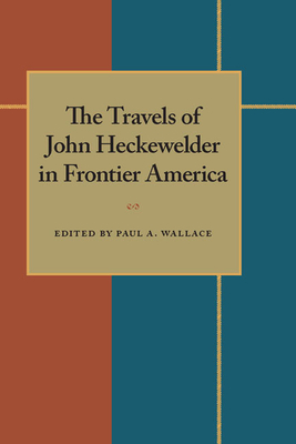 Cover for The Travels of John Heckewelder in Frontier America