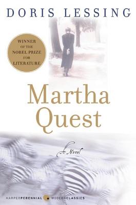 Martha Quest: A Novel (Children of Violence #1) By Doris Lessing Cover Image