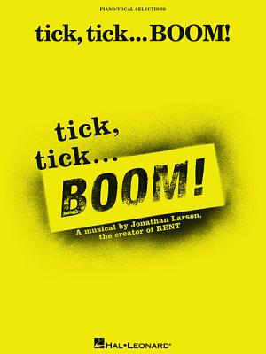 Tick, Tick ... Boom! By Jonathan Larson (Composer) Cover Image