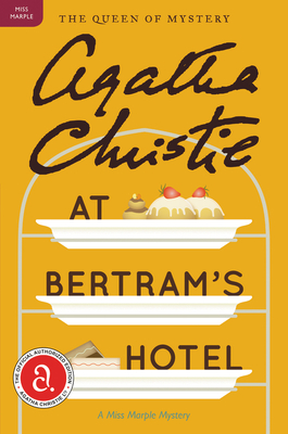 At Bertram's Hotel: A Miss Marple Mystery (Miss Marple Mysteries #10)