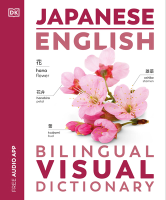 Japanese - English Bilingual Visual Dictionary (DK Bilingual Visual Dictionaries) Cover Image