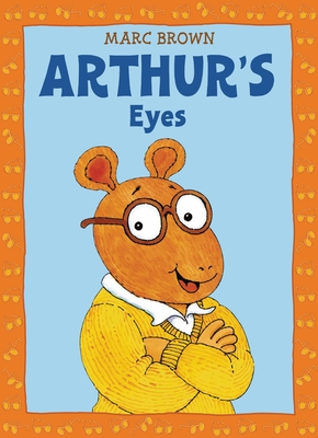 Arthur's Eyes: An Arthur Adventure Cover Image