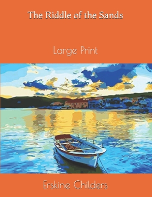 The Riddle of the Sands