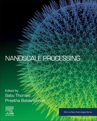 Nanoscale Processing (Micro and Nano Technologies) Cover Image