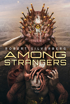 Among Strangers By Robert Silverberg Cover Image