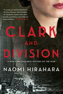 Clark and Division By Naomi Hirahara Cover Image