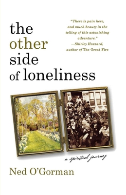 The Other Side of Loneliness: A Spiritual Journey: A Spititual Journey Cover Image