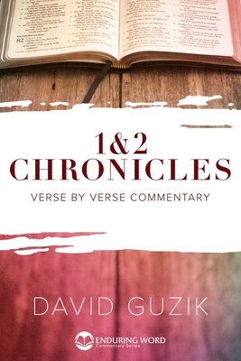 1-2 Chronicles By David Guzik Cover Image