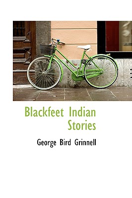 Blackfeet Indian Stories Cover Image