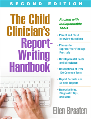 The Child Clinician's Report-Writing Handbook By Ellen Braaten, PhD Cover Image