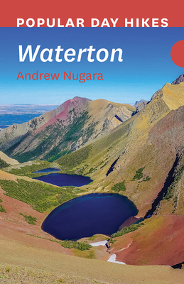 Popular Day Hikes: Waterton Cover Image