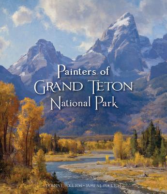 Painters of Grand Tetons National Park Cover Image
